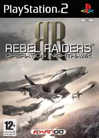 Capa de Rebel Raiders: Operation Nighthawk