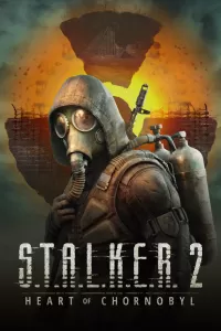 S.T.A.L.K.E.R. 2: Heart of Chornobyl cover