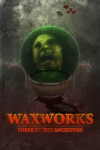 Capa de Waxworks: Curse of the Ancestors